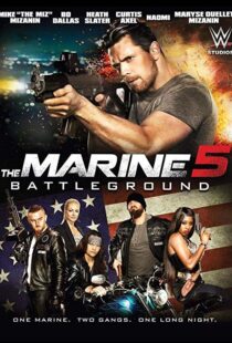 دانلود فیلم The Marine 5: Battleground 20174013-1464386262