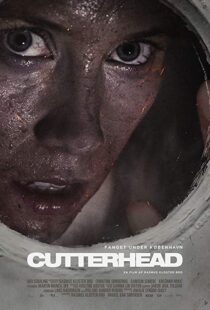دانلود فیلم Cutterhead 201818253-758767980