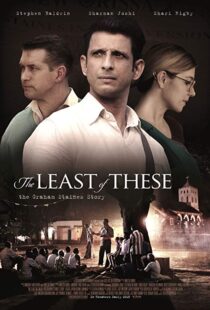 دانلود فیلم The Least of These: The Graham Staines Story 20199850-48209536