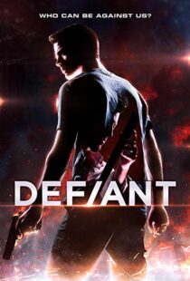 دانلود فیلم Defiant 201916607-132826989