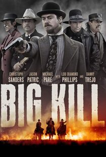 دانلود فیلم Big Kill 20198011-1150491543