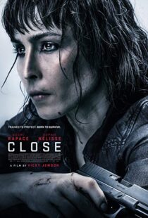 دانلود فیلم Close 20196616-1262378141