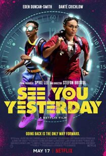 دانلود فیلم See You Yesterday 20199873-642002245