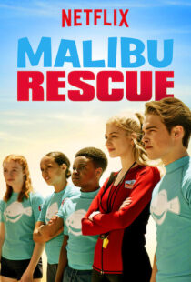 دانلود فیلم Malibu Rescue 20199799-958711950