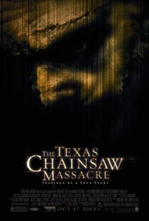 دانلود فیلم The Texas Chainsaw Massacre 200312082-787286171