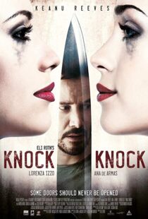 دانلود فیلم Knock Knock 20152516-898554648