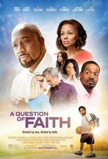 دانلود فیلم A Question of Faith 20179895-1563109786