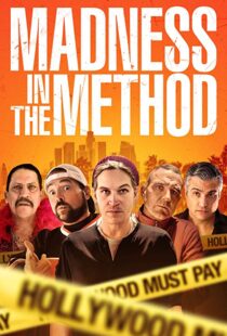 دانلود فیلم Madness in the Method 201916442-33537012