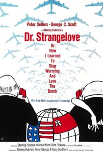 دانلود فیلم Dr. Strangelove or: How I Learned to Stop Worrying and Love the Bomb 196417521-1737416375