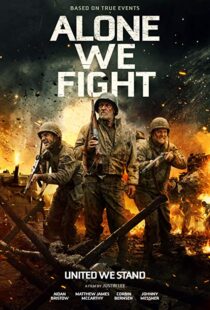 دانلود فیلم Alone We Fight 201813674-51294017
