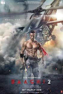دانلود فیلم هندی Baaghi 2 20184739-1046528191