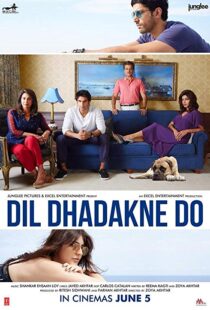 دانلود فیلم هندی Dil Dhadakne Do 201522003-2092294649