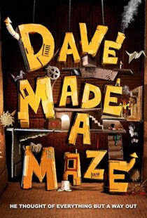 دانلود فیلم Dave Made a Maze 201714770-206105856