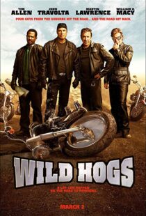 دانلود فیلم Wild Hogs 20075008-2109763397