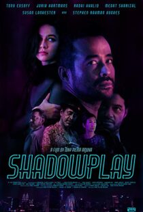 دانلود فیلم Shadowplay 201912530-904142534