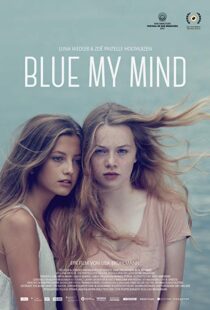 دانلود فیلم Blue My Mind 201713854-1865618581