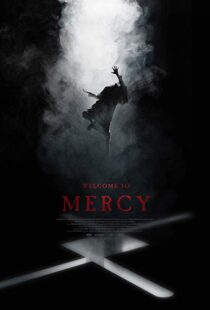 دانلود فیلم Welcome to Mercy 20187792-2025465236