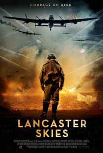 دانلود فیلم Lancaster Skies 201915653-1028215002