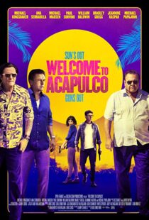 دانلود فیلم Welcome to Acapulco 201915125-431385518