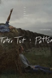 دانلود فیلم Tater Tot & Patton 20179843-94915153