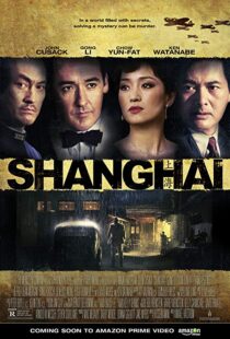 دانلود فیلم Shanghai 201032018-29244836