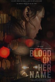 دانلود فیلم Blood on Her Name 201933759-941921775