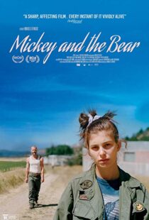 دانلود فیلم Mickey and the Bear 201933560-74132352