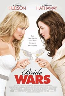 دانلود فیلم Bride Wars 200936095-1725171260