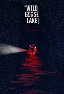 دانلود فیلم The Wild Goose Lake 201937769-456125946