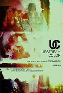 دانلود فیلم Upstream Color 201336767-1035932306