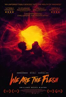 دانلود فیلم We Are the Flesh 201640765-456872999