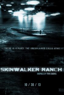دانلود فیلم Skinwalker Ranch 201340301-1562404421
