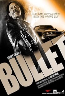 دانلود فیلم Bullet 201440447-1772561633