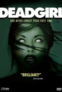 دانلود فیلم Deadgirl 200840204-600104775