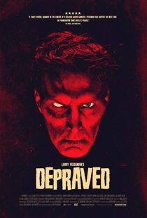 دانلود فیلم Depraved 201941381-1343470989