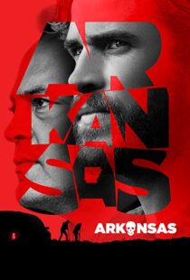 دانلود فیلم Arkansas 202041852-1621463359