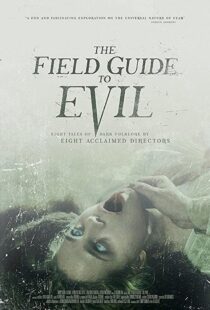 دانلود فیلم The Field Guide to Evil 201841364-539598930