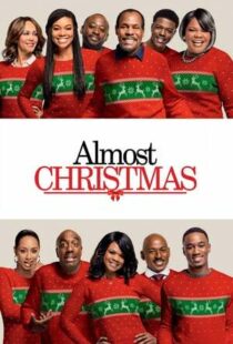 دانلود فیلم Almost Christmas 201641611-499033759