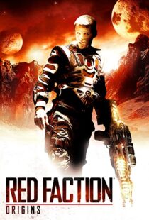 دانلود فیلم Red Faction: Origins 201144539-895717795