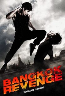 دانلود فیلم Bangkok Revenge 201144829-975564932