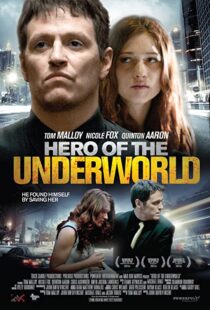 دانلود فیلم Hero of the Underworld 201644150-1600539813