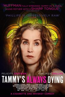دانلود فیلم Tammy’s Always Dying 201942603-179203527