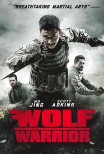 دانلود فیلم Wolf Warrior 201545486-926818746