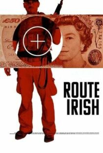 دانلود فیلم Route Irish 201042521-98658678