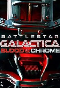 دانلود فیلم Battlestar Galactica: Blood & Chrome 201246411-592910527