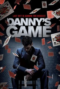 دانلود فیلم Danny’s Game 202045767-2066891193