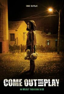 دانلود فیلم Come Out and Play 201246448-1876020463
