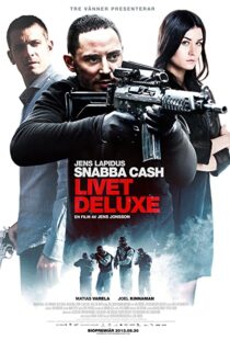 دانلود فیلم Snabba cash – Livet deluxe 201345924-192479036