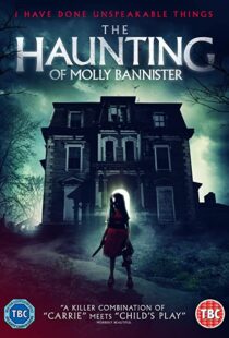 دانلود فیلم The Haunting of Molly Bannister (Bannister DollHouse) 201945704-1423751552