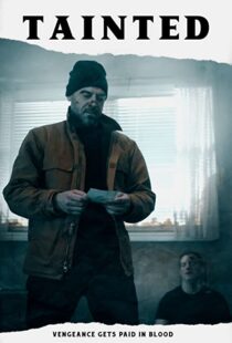 دانلود فیلم Tainted 202047258-1813774688